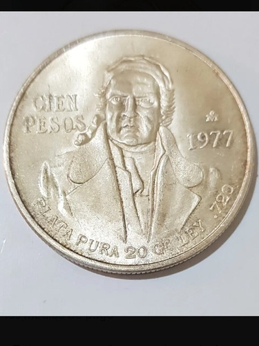 Moneda De 100 Pesos De Plata Pura Morelos 1977. Coloci  Piez
