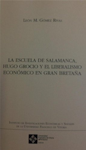 Libro La Escuela De Salamanca Hugo Grocio Y El Liberalism...