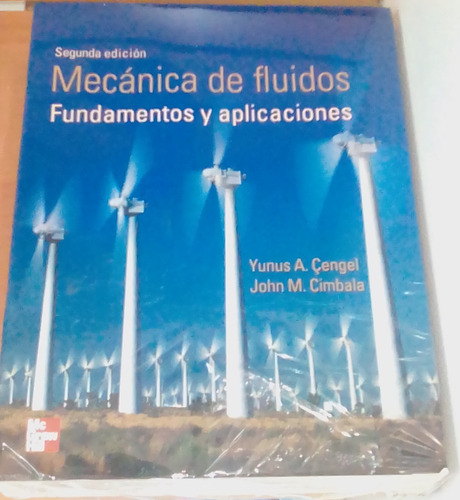 Mecánica De Fluidos Fundamentos Y Aplicaciones