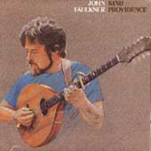 John Faulkner Kind Providence Cd