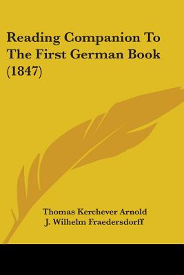 Libro Reading Companion To The First German Book (1847) -...