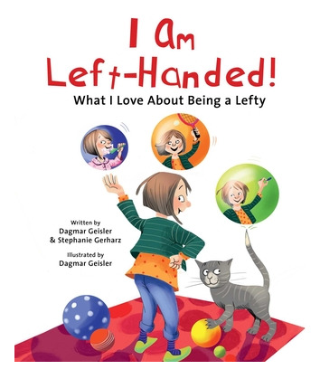 Libro I Am Left-handed!: What I Love About Being A Lefty ...