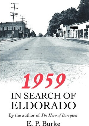 Libro 1959 : In Search Of Eldorado - E P Burke
