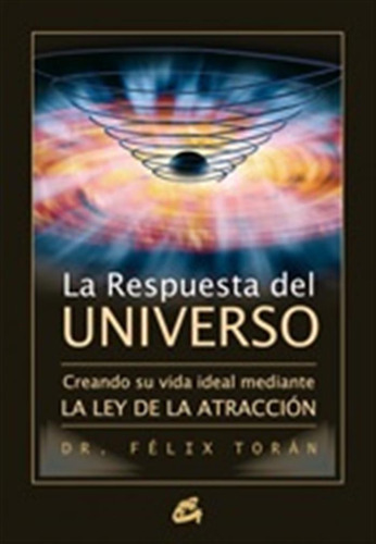 La Respuesta Del Universo -dr. -aaa