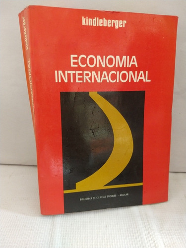 Economía Internacional Kindleberger