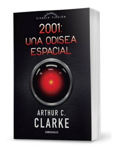 Arthur C. Clarke - 2001: Una Odisea Espacial - Nuevo