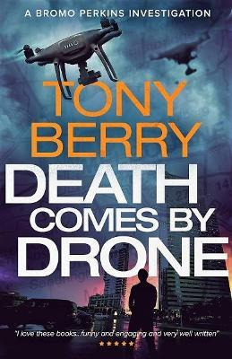 Libro Death Comes By Drone : A Bromo Perkins Crime Story ...