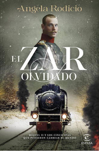 Libro El Zar Olvidado - Angela Rodicio