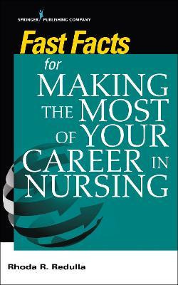 Libro Fast Facts For Making The Most Of Your Career In Nu...