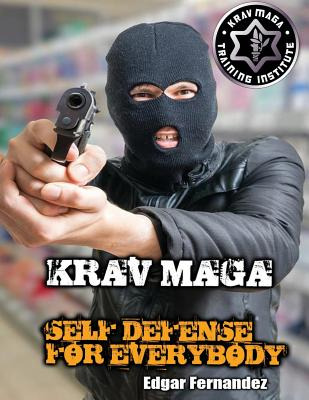 Libro Krav Maga Self Defense For Everybody: A Complete Co...