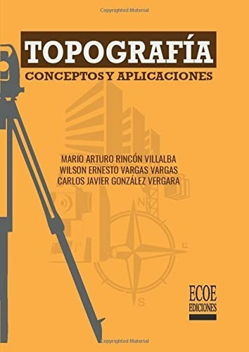 Libro Topografía Conceptos Y Aplicaciones