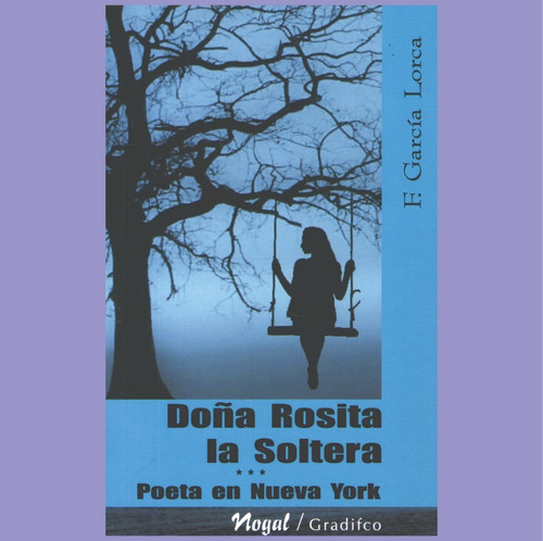 Doña Rosita La Solterona Federico García Lorca Nuevo