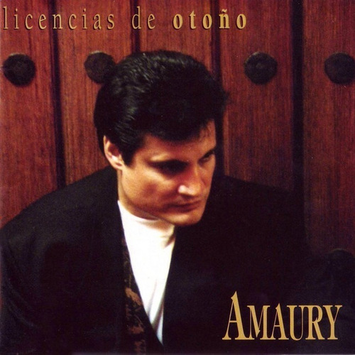 Amaury Perez Licencias De Otoño Cd