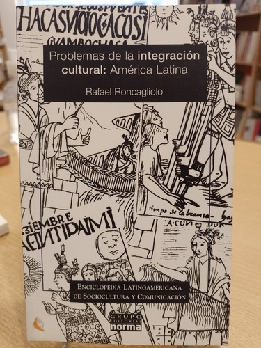 Problemas De Integración Cultural:américa Latina