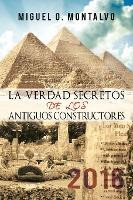 Libro La Verdad Secretos De Los Antiguos Constructores : ...