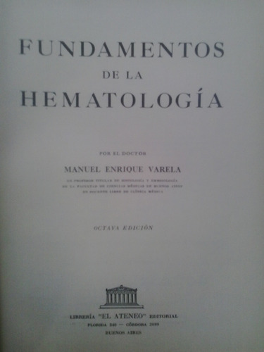 Fundamentos De La Hematología - Doctor Manuel Enrique Varela