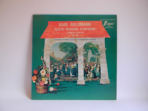 Karl Goldmark Rustic Wedding Symphony Vinilo Lp