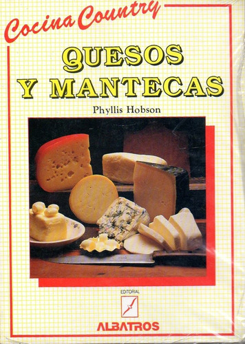 Quesos Y Mantecas, De Hobson, Phyllis. Editorial Albatros, Tapa Tapa Blanda En Español