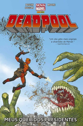 Deadpool: Meus Queridos Presidentes, de Posehn, Brian. Editora Panini Brasil LTDA, capa dura em português, 2015