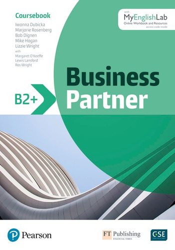 Business Partner B2+ Coursebook with MyEnglishLab, de Rosenberg, Marjorie. Editora Pearson Education do Brasil S.A., capa mole em inglês, 2019