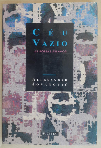 Ceu Vazio 63 Poetas Eslavos - Aleksandarjovanovic