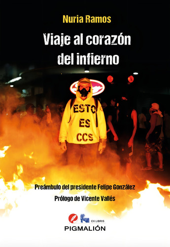 Viaje Al Corazãân Del Infierno, De Ramos, Nuria. Editorial Pigmalion, Tapa Blanda En Español