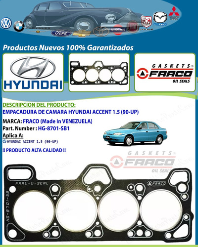 Empacadura De Camara Hyundai Accent 1.5