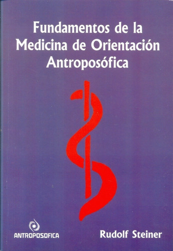 Fundamentos De La Medicina - Rudolf Steiner