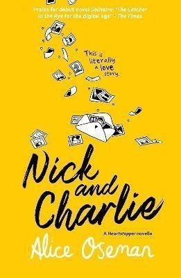 Nick And Charlie (a Heartstopper Novella) - Harper Uk Kel Ed