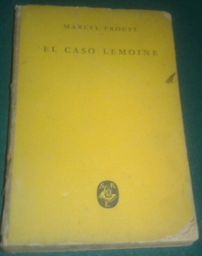 El Caso Lemoine - Marcel Proust - Ed Santiago Rueda