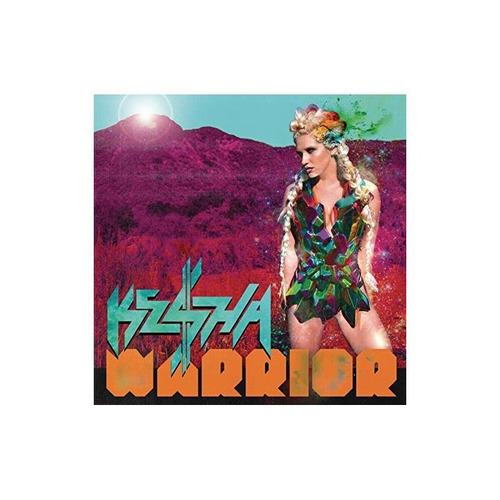 Kesha Ke$ha Warrior Clean Version Deluxe Edition Import Cd