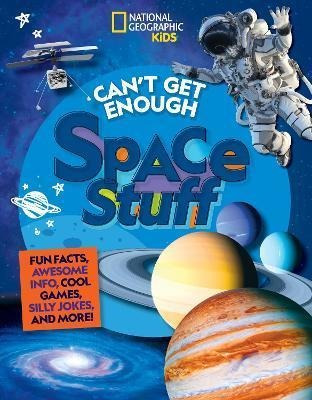 Libro Can't Get Enough Space Stuff - National Geographic ...