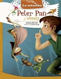 Peter Pan Y Wendy (coleccion La Maquina De Hacer Lectores A