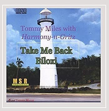 Miles Tommy & Harmony-n-gritz Take Me Back Biloxi Cd