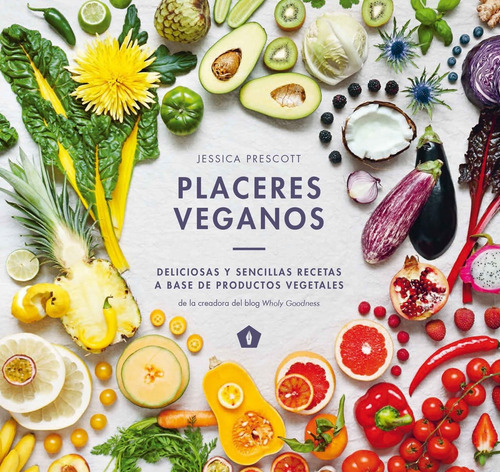 Placeres Veganos - Jessica Prescott