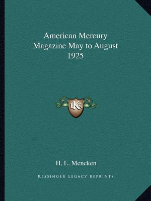 Libro American Mercury Magazine May To August 1925 - Menc...
