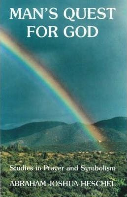 Man's Guest For God - Abraham Joshua Heschel (paperback)