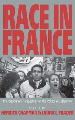 Libro Race In France : Interdisciplinary Perspectives On ...