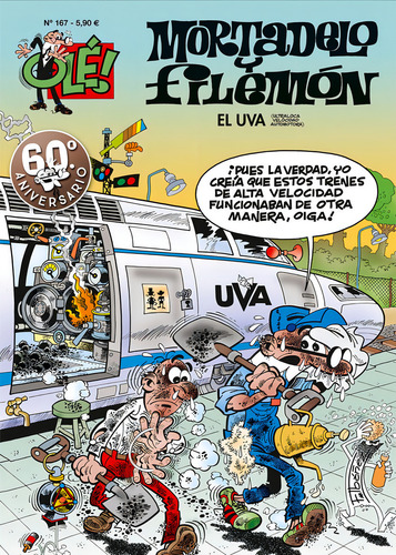 El U.v.a. (ultraloca Velocidad Automotora) (olãâ©! Mortadelo 167), De Ibáñez, Francisco. Editorial Bruguera (ediciones B), Tapa Blanda En Español