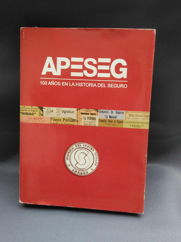 Mercurio Peruano: Libro 100 Años Seguros Historia L94 H7itr