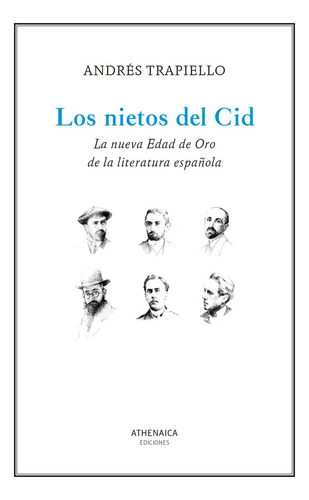 Los Nietos Del Cid, De Trapiello, Andres. Editorial Athenaica Ediciones, Tapa Blanda En Español