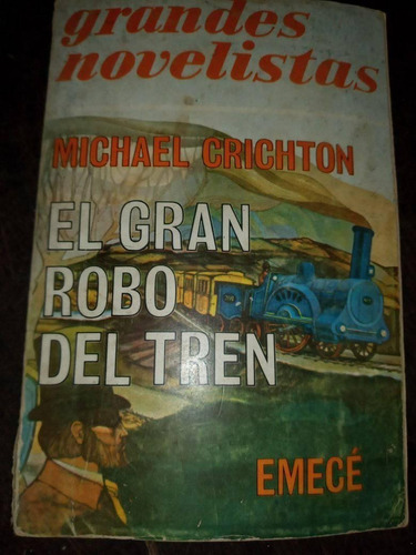 Michael Crichton El Gran Robo Del Tren
