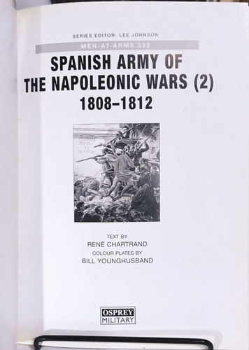 Livro Exército Espanhol Das Guerras Napoleônicas (2) 1808-12 - Ja Lido