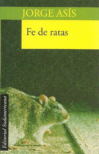 Libro Fe De Ratas De Jorge Asís
