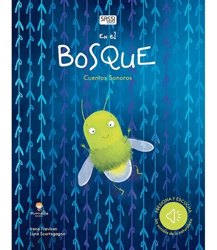 Libro Infantil En El Bosque Cuentos Sonoros Manolito Sonidos