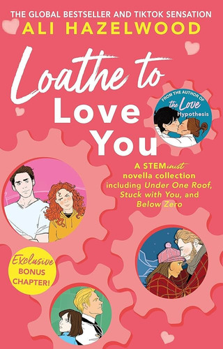 Loathe To Love You - Sphere - Hazelwood, Ali, De Hazelwood, Ali. Editorial Hachette Uk / Little Browm, Tapa Blanda En Inglés, 2023