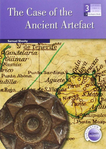 Libro Case Of The Ancient Artefact 3ºeso. Reader