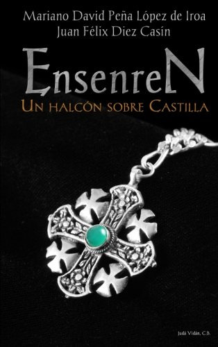 Ensenren Un Halcon Sobre Castilla