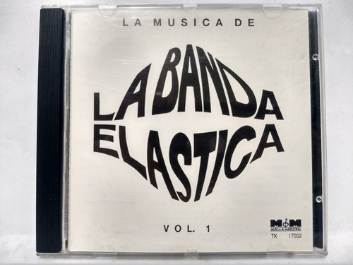 La Banda Elastica- Volumen 1 Cd Impecable 1990