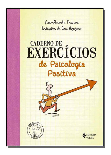 Caderno De Exercícios De Psicologia Positiva